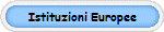 Istituzioni Europee