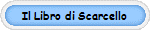 Il Libro di Scarcello 